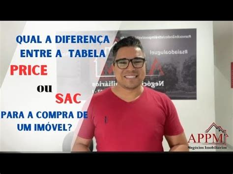 O que é tabela PRICE ou SAC para a compra de um imóvel YouTube