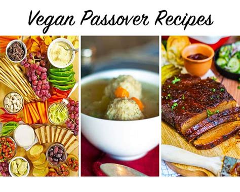 Vegan Passover Recipes The Edgy Veg