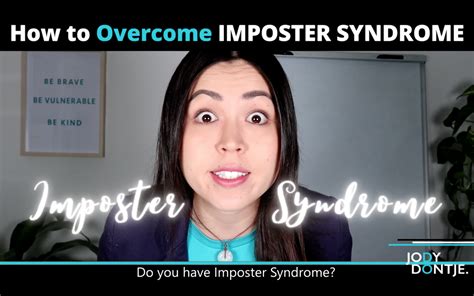 How To Overcome Imposter Syndrome With These Top Tips JODY DONTJE