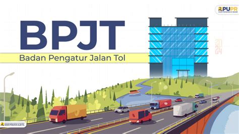 Badan Pengatur Jalan Tol Kementerian Pekerjaan Umum Dan Perumahan Rakyat