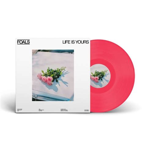 Foals Life Is Yours Vinyl Lp Pink Colour 2022 — Assai Records