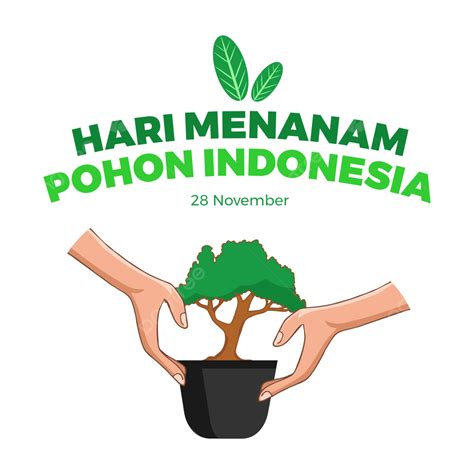 Hari Pahlawan Indonesia Vector Png Images Greeting Of Hari Menanam