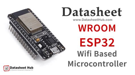 Wroom Esp32 Wifi Based Microcontroller Development Board Datasheet Hub