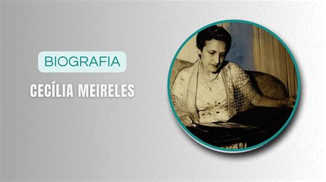 Cecília Meireles Biografia Fatos Rápidos História e Mais