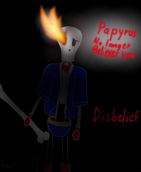 Disbelief Undertale Au Papyrus By Thatoneotaku246 On Deviantart