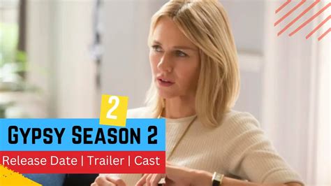 Gypsy Season 2 Release Date Trailer Cast Expectation Ending