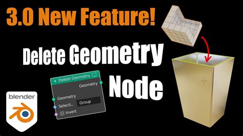 New Blender 3 0 Feature Delete Geometry Node Youtube