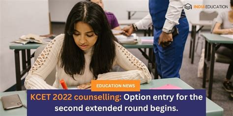 Kcet Counselling Option Entry For The Second Extended Round