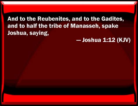 Joshua And To The Reubenites And To The Gadites And To Half The