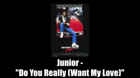 Beverly Hills Cop 1984 Junior Do You Really Want My Love