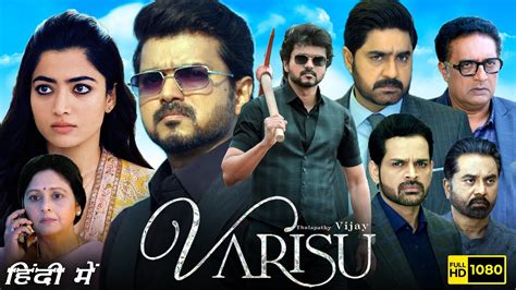 Varisu Full Movie Hindi Dubbed Thalapathy Vijay Rashmika