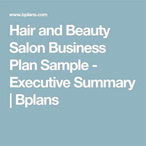 Hair And Beauty Salon Business Plan Sample Executive Summary Bplans