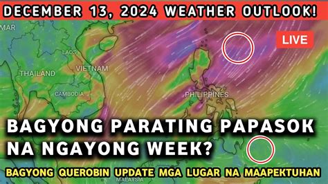 LOOK BAGYONG BINABANTAYAN PAPASOK NA PAGHANDAAN BAGYO PAPARATING NA