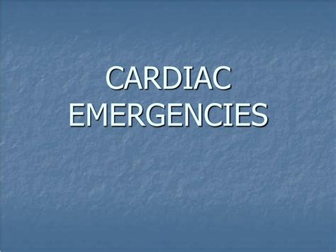 Ppt Cardiac Emergencies Powerpoint Presentation Free Download Id