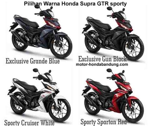 Pilihan Warna Terbaru Honda Supra Gtr Sporty Dealer Motor Honda