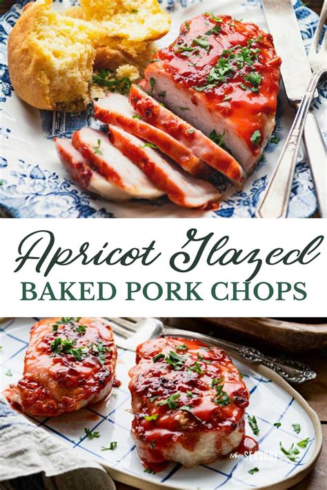 4 Ingredient Apricot Glazed Pork Chops The Seasoned Mom