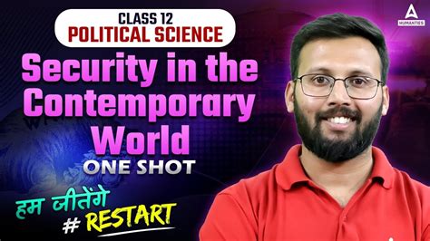 Security In The Contemporary World One Shot Class 12 Political