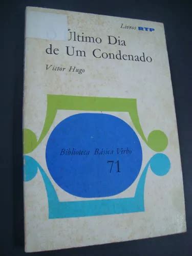 Livro O Ltimo Dia De Um Condenado Victor Hugo Parcelamento