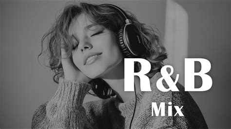 Playlist R B Chill Mix Lofi Bgm Rnb