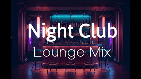 Night Club Lounge Mix Pop House With Vocals Youtube