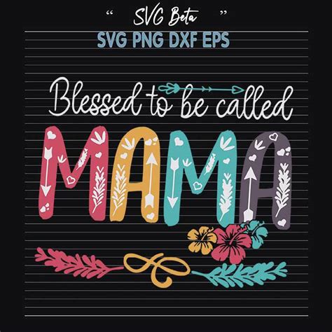 Blessed Mama Svg Cut Files For Handmade Cricut Products