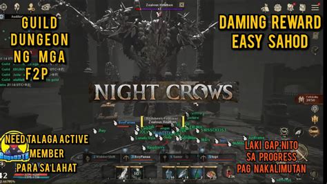 Night Crows Guild Dungeon Ng Mga F P Muntik Na Matapos Youtube