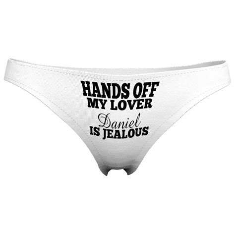 Womens Custom Name Thong Panty Hands Off My Lover Is Jealous Xs S