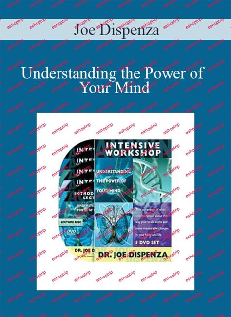 Joe Dispenza Understanding The Power Of Your Mind Eshoptrip