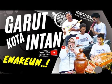 Garut Kota Intan Hegar Kontesa Entertainment Youtube