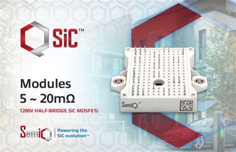 Semiq Unveils High Performance Qsic Power Modules In Half Bridge