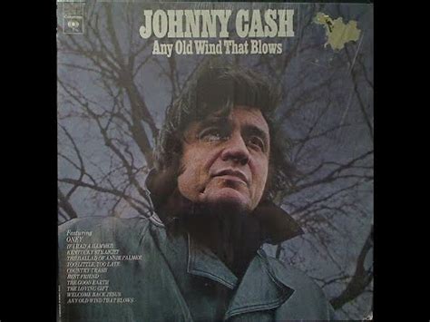 My Old Kentucky Home Turpentine And Dandylion Vines By Johnny Cash