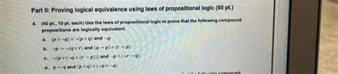 Solved Part I Proving Logical Equivalence Using Laws Of Chegg