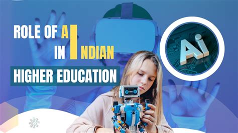 Role Of AI In Indian Higher Education