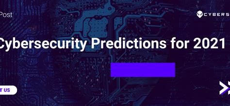 5 Cybersecurity Predictions For 2021 Cyber Sainik