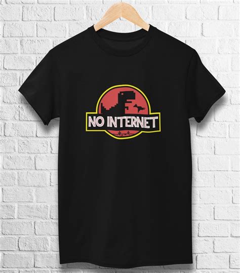 No Internet T Shirt Dinosaur Shirt Jurassic Park Parody Unisex Etsy