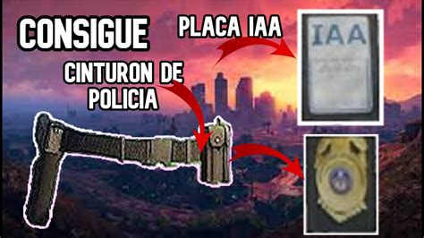 Como Tener PLACA IAA CINTURON DE POLICIA Y PLACA DEL PANTALON GTA