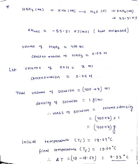 [Solved] For the following reaction HNO3 (aq) + KOH (aq) → H2O (l ...