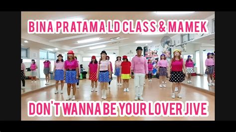 Dont Wanna Be Your Lover Jive Line Dance Demo By Bina Pratama Ld