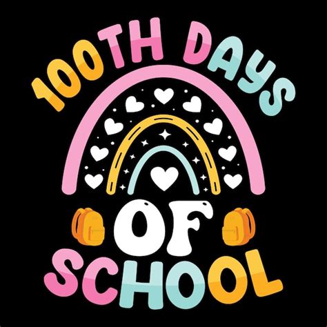 Premium Vector 100th Days Of School Hundred Days T Shirt Design