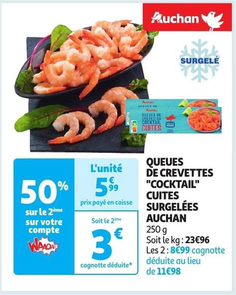 Promo Queues De Crevettes Cocktail Cuites Surgel Es Auchan G Chez