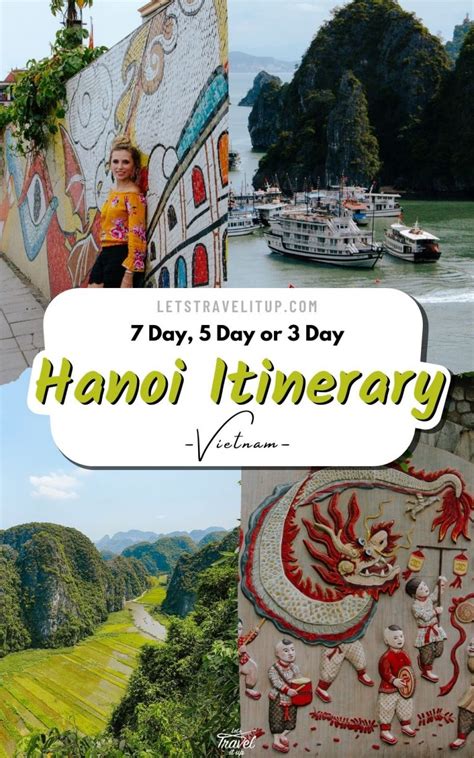 Hanoi Itinerary How To Spend 7 Days In Hanoi Let S Travel It Up