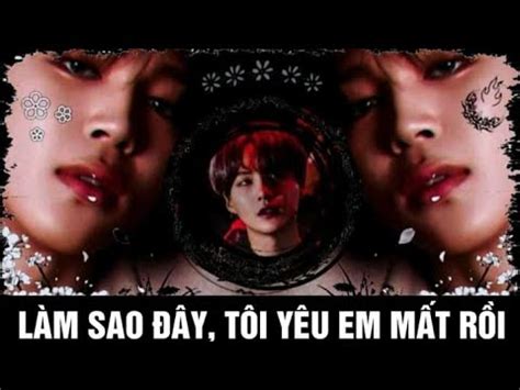 ONESHOT YOONMIN LÀM SAO ĐÂY TÔI YÊU EM MẤT RỒI MOONIE