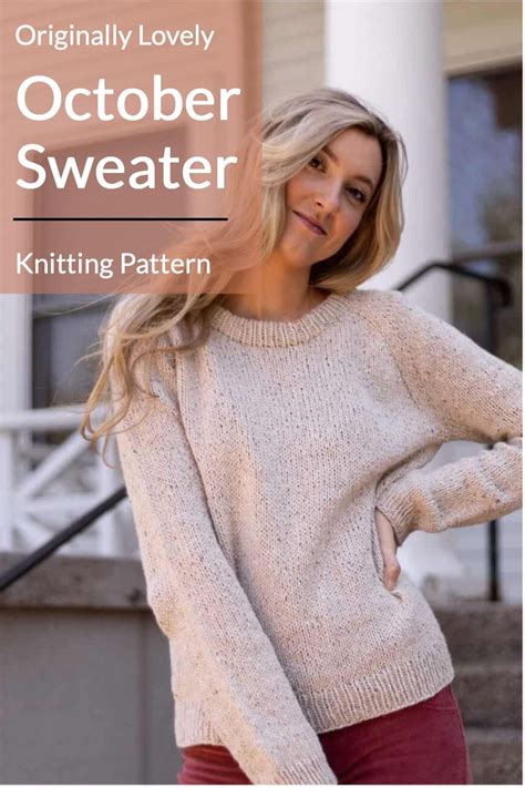 October Sweater Knitting Pattern Originally Lovely In Womens