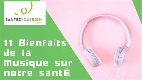 11 bienfaits de la musique sur notre santé Santez vous bien