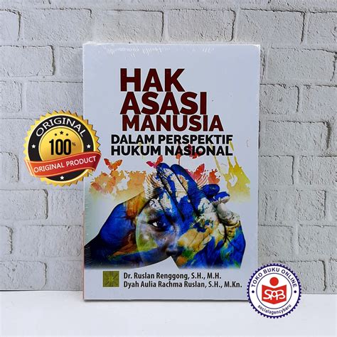 Jual Hak Asasi Manusia Dalam Perspektif Hukum Nasional Ruslan