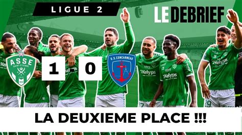 ASSE 1 CONCARNEAU 0 Le débrief Les stéphanois s emparent de la