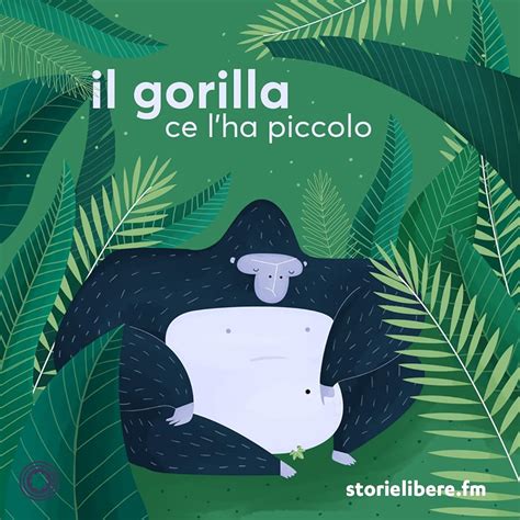 Il Gorilla Ce L Ha Piccolo 2018