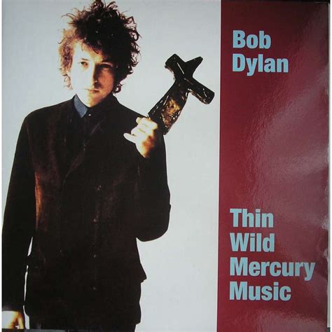 Thin Wild Mercury Music By Bob Dylan Lp With Ald93 Ref 115974324