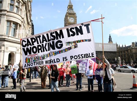 Capitalism Isn T Working Banner In Westminster During Welfare State