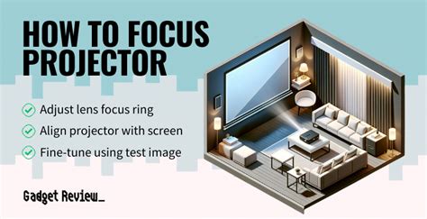 focus projector adjust  projectors focus guide